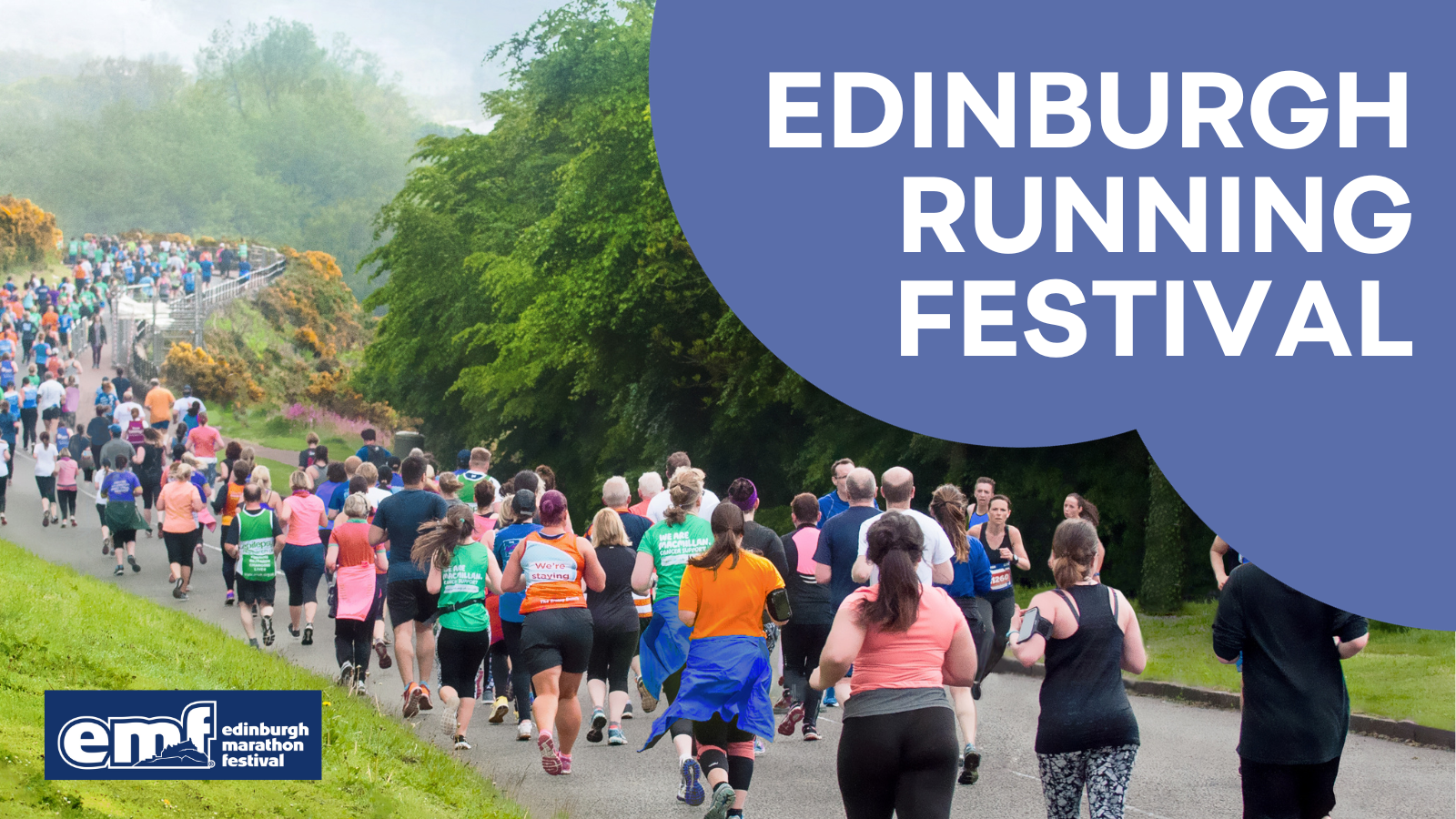 Photo of a group of people running up a hill with hills in the background. Blue cloud shape in top right corner reading EDINBURGH RUNNING FESTIVAL. Blue Edinburgh Marathon Festival logo in bottom left corner.