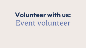 A graphic saying 'Volunteer with us: Event Volunteer'
