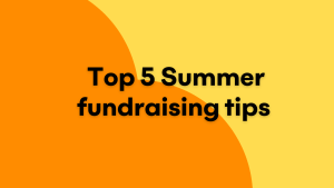 Orange cloud shape with yellow background. Black text reading 'Top 5 Summer fundraising tips'