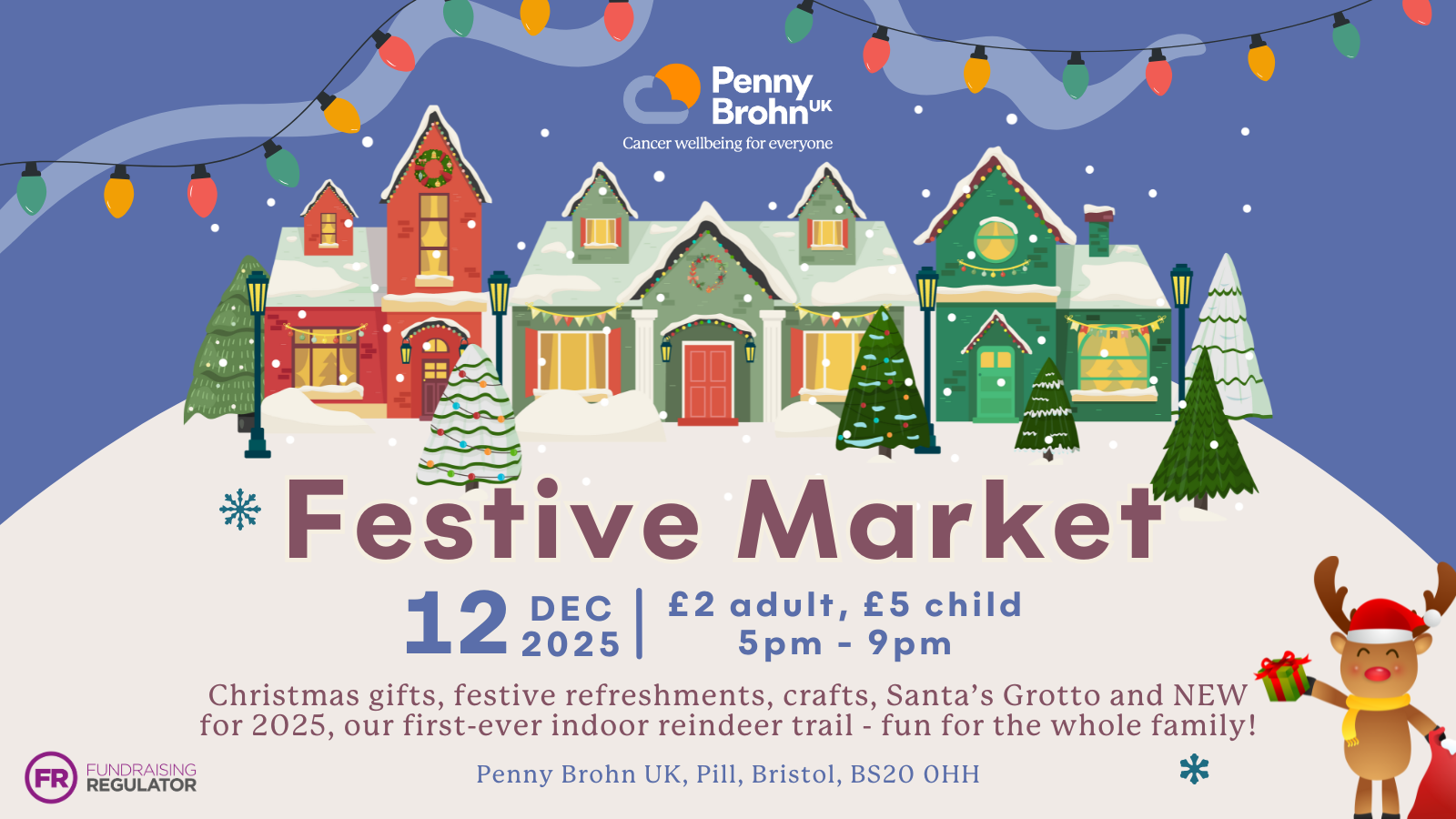 Image showing a cartoon style set of houses dressed for Christmas with details of the Penny Brohn UK Festive Market on 12 December 2025 between 5-9pm underneath.