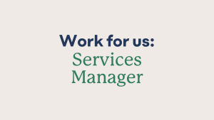 A graphic saying 'work for us: Services Manager'