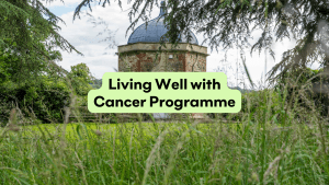 A photo of the Penny Brohn UK Centre with the words 'Living Well with Cancer Programme' over the top.